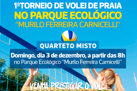 Primeiro torneio de Vôlei de Praia no Parque Ecológico “Murilo Ferreira Carnicelli” acontece neste domingo